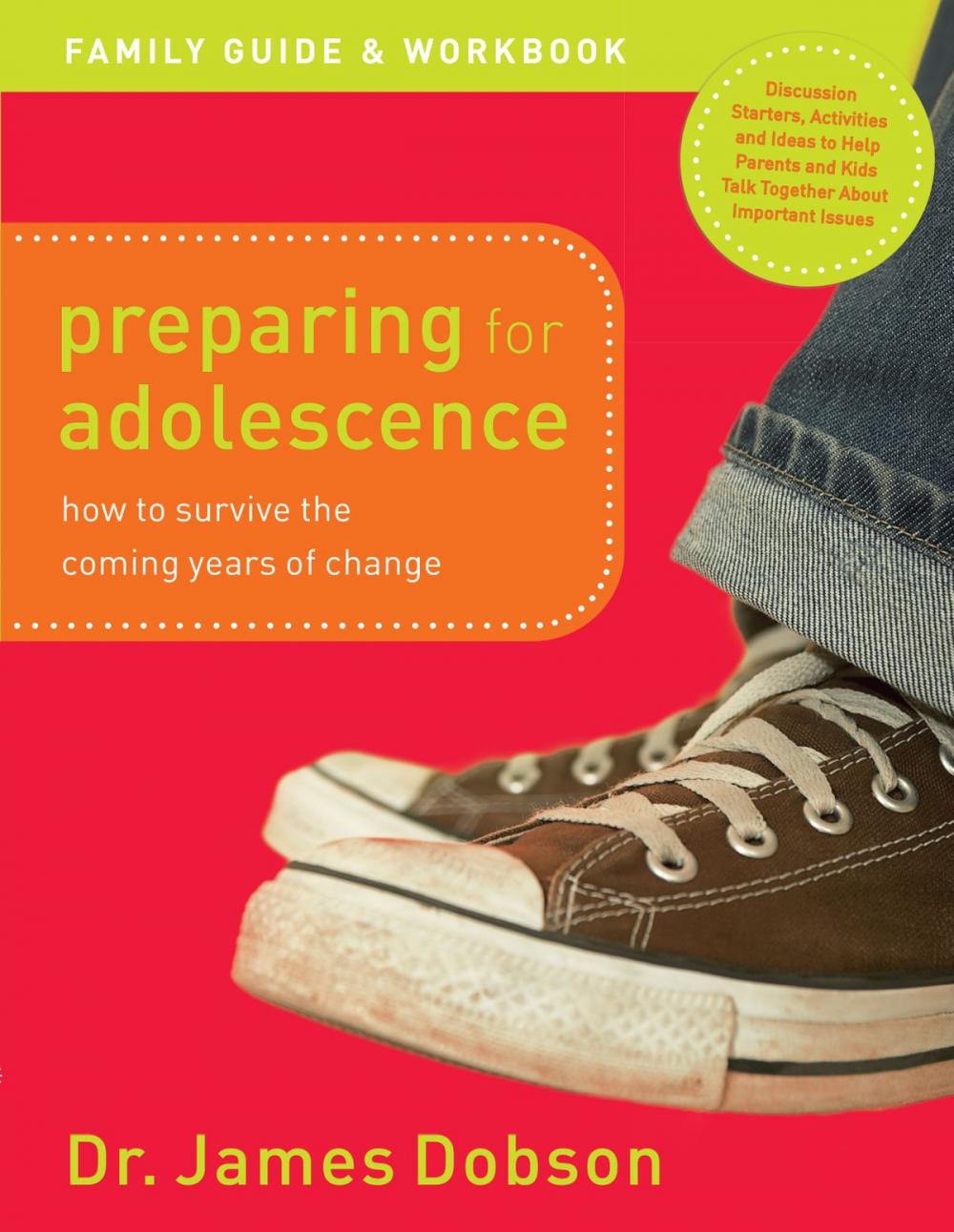 Big bigCover of Preparing for Adolescence Family Guide and Workbook