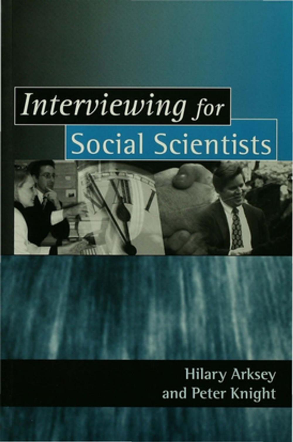 Big bigCover of Interviewing for Social Scientists