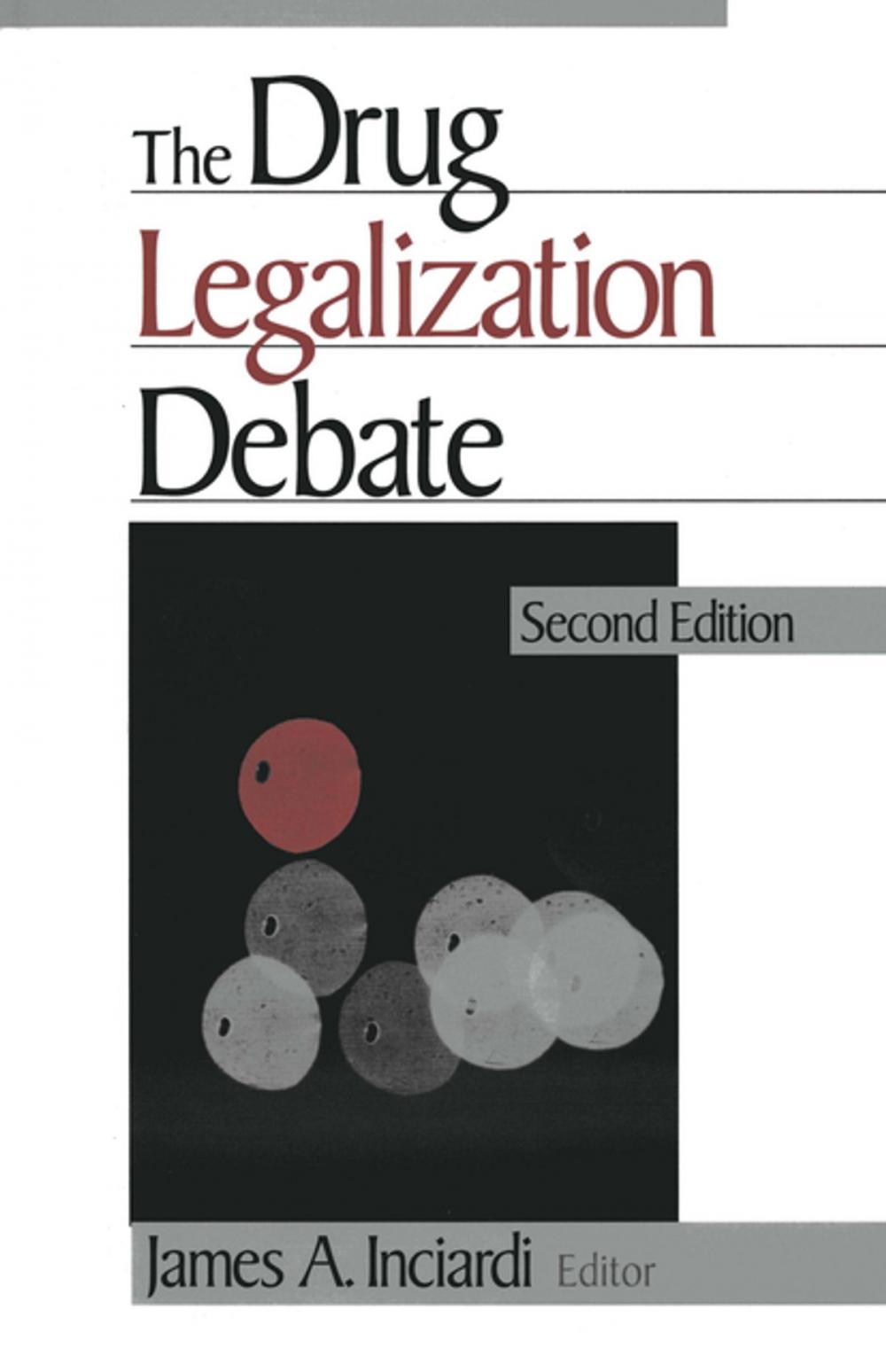 Big bigCover of The Drug Legalization Debate