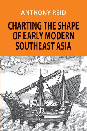 Book cover of Charting the Shape of Early Modern Southeast Asia