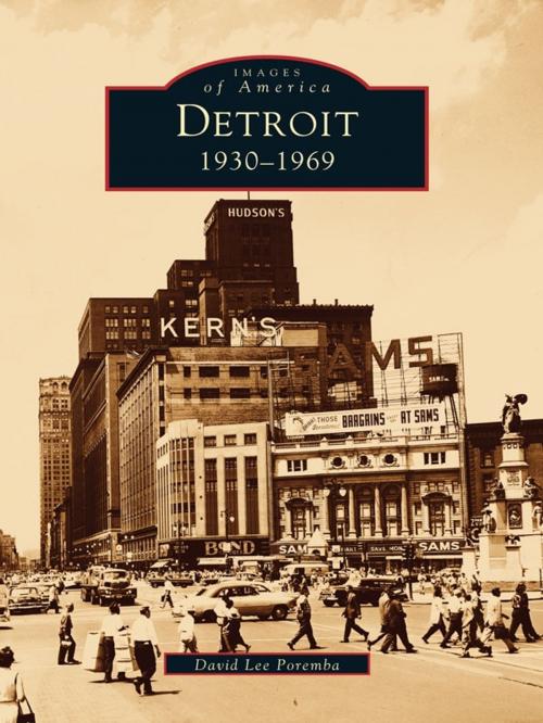 Cover of the book Detroit by David Lee Poremba, Arcadia Publishing Inc.