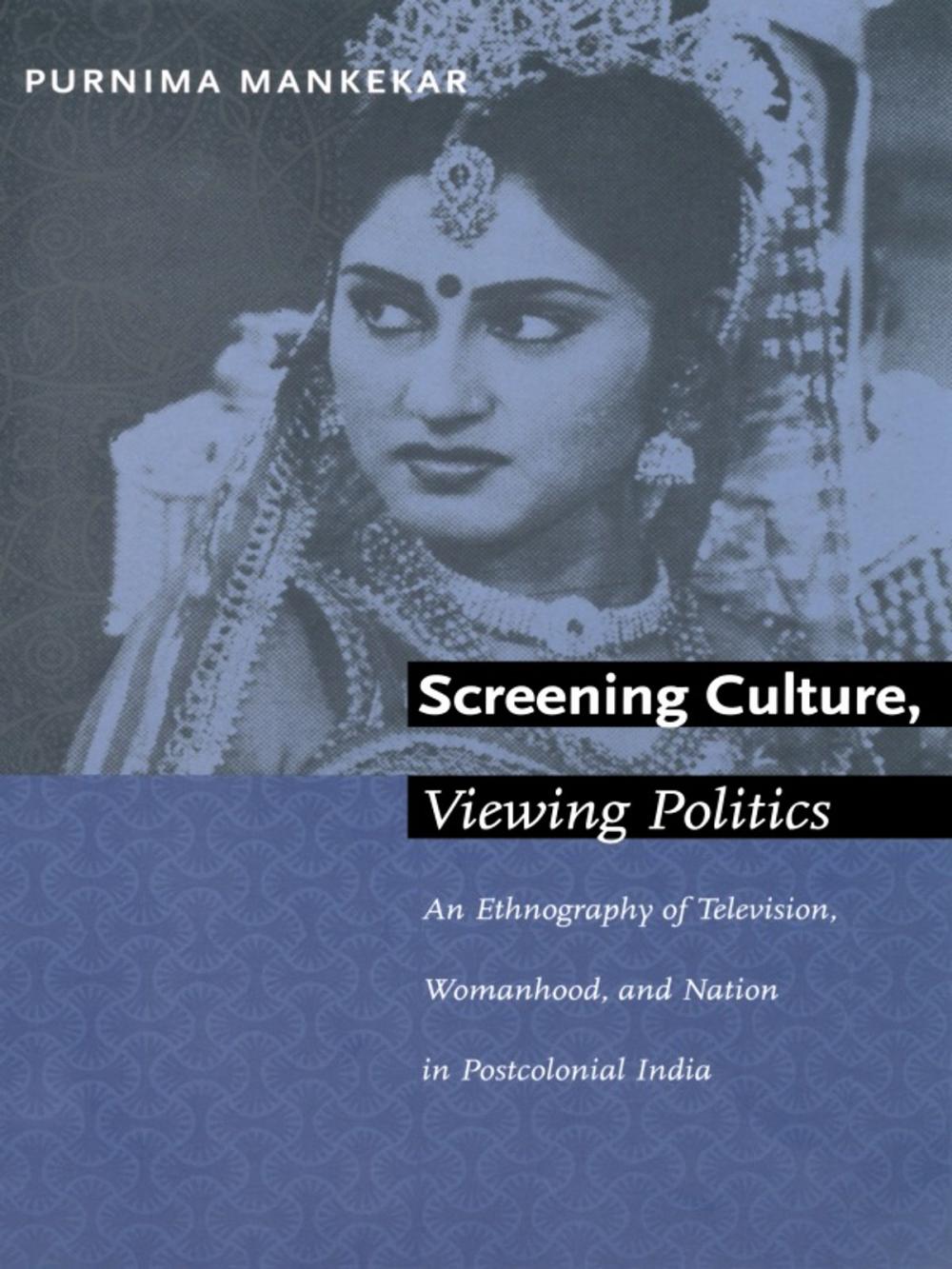 Big bigCover of Screening Culture, Viewing Politics