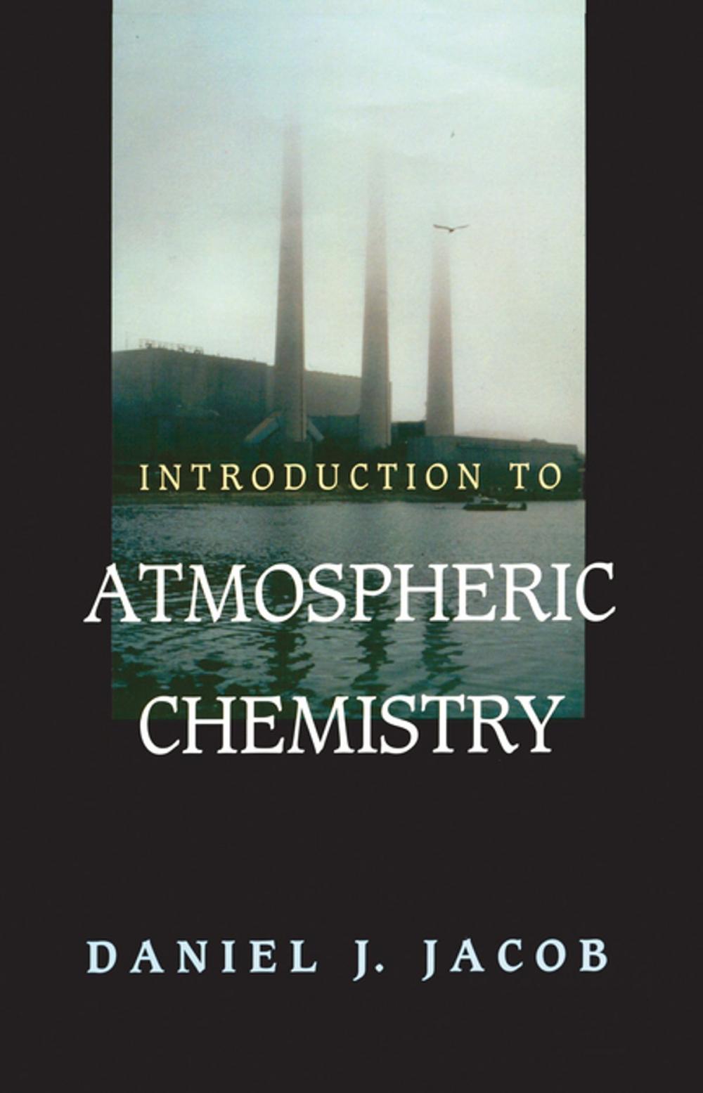 Big bigCover of Introduction to Atmospheric Chemistry