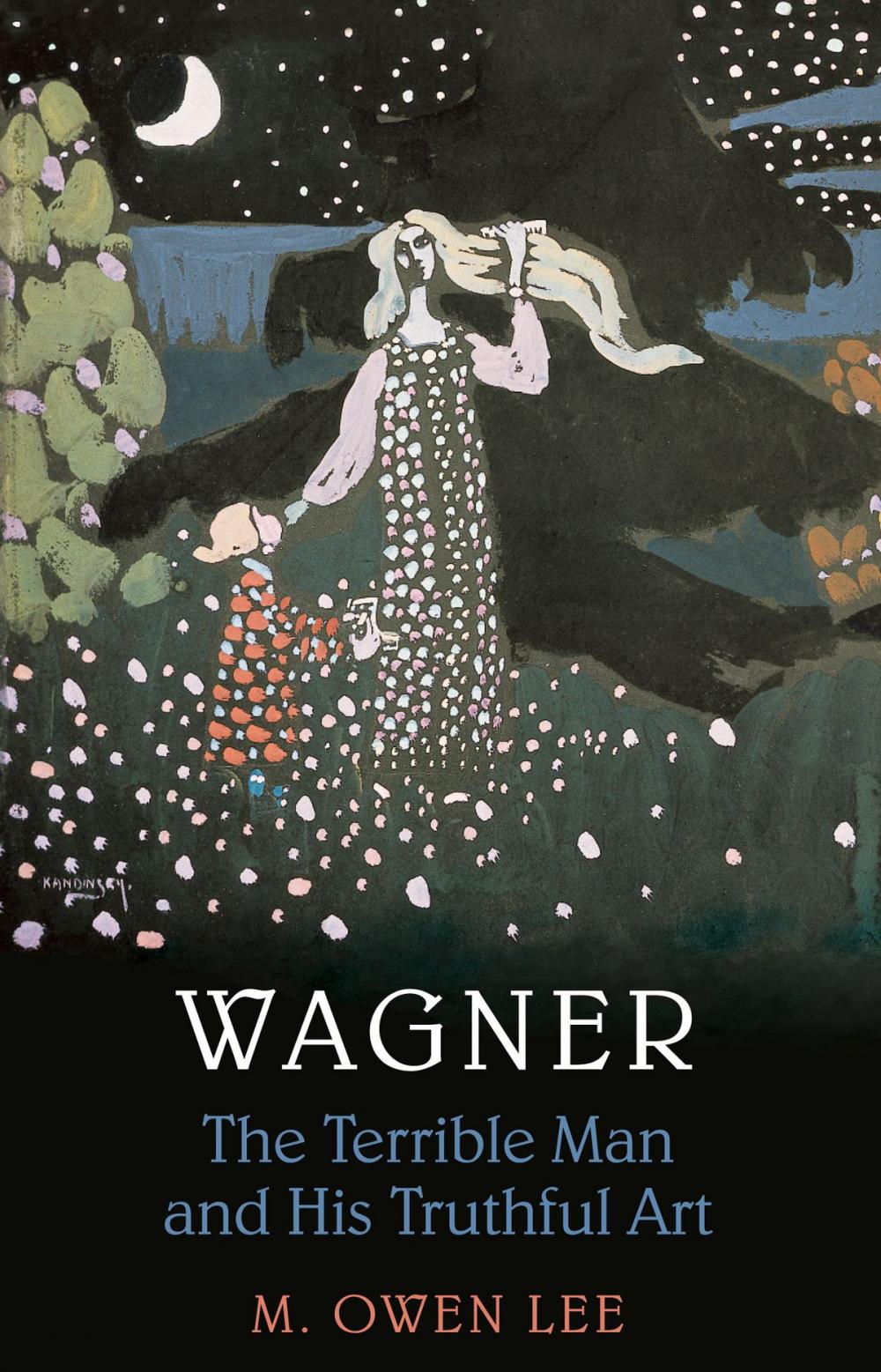 Big bigCover of Wagner: Terrible Man & His Truthful Art