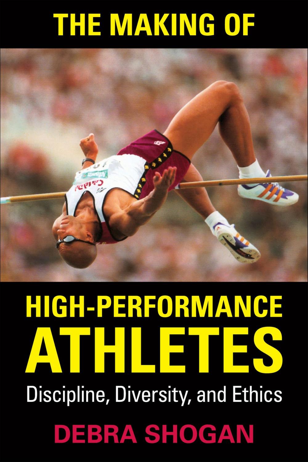 Big bigCover of The Making of High Performance Athletes