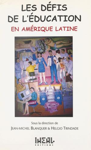 Book cover of Les défis de l'éducation en Amérique latine