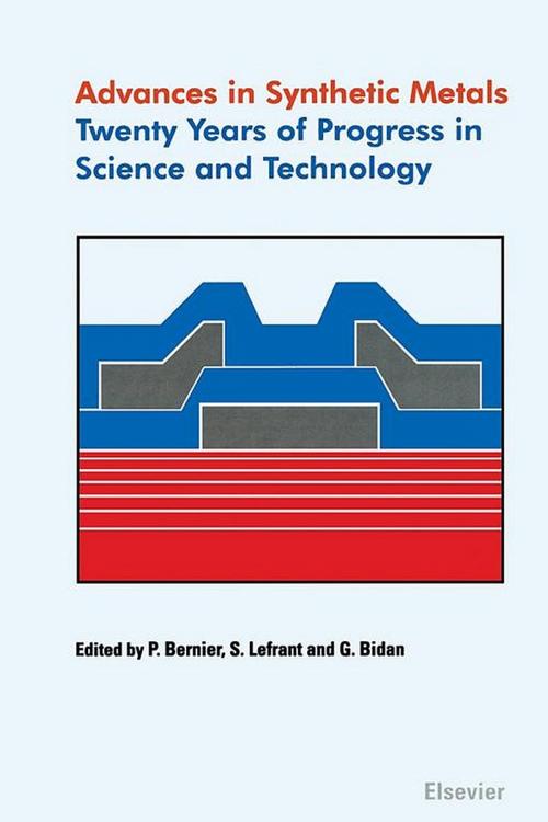 Cover of the book Advances in Synthetic Metals by P. Bernier, G. Bidan, S. Lefrant, Elsevier Science