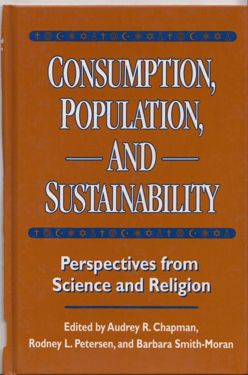 Cover of the book Consumption, Population, and Sustainability by Audrey Chapman, Island Press