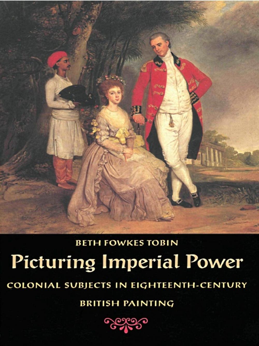 Big bigCover of Picturing Imperial Power