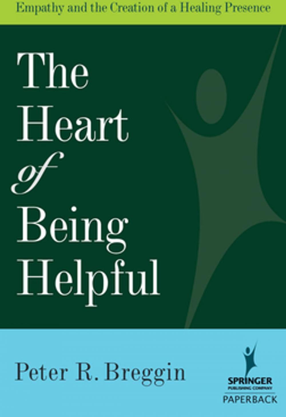 Big bigCover of The Heart of Being Helpful