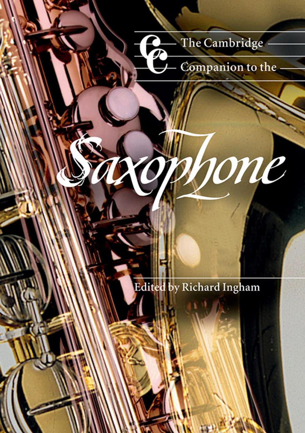 Big bigCover of The Cambridge Companion to the Saxophone