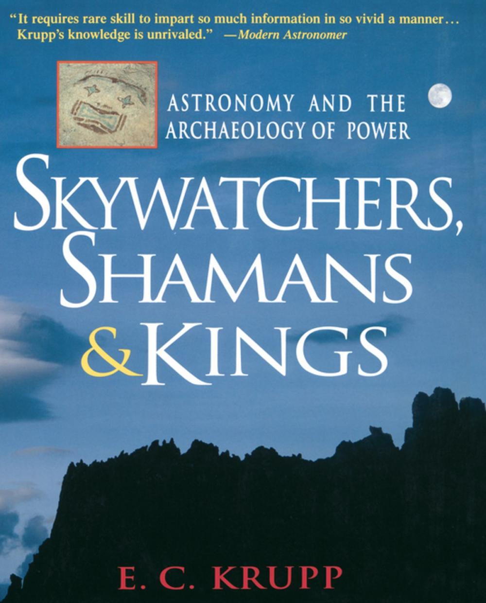 Big bigCover of Skywatchers, Shamans & Kings