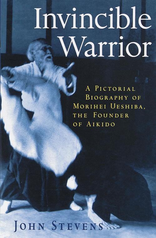 Cover of the book Invincible Warrior by John Stevens, Shambhala