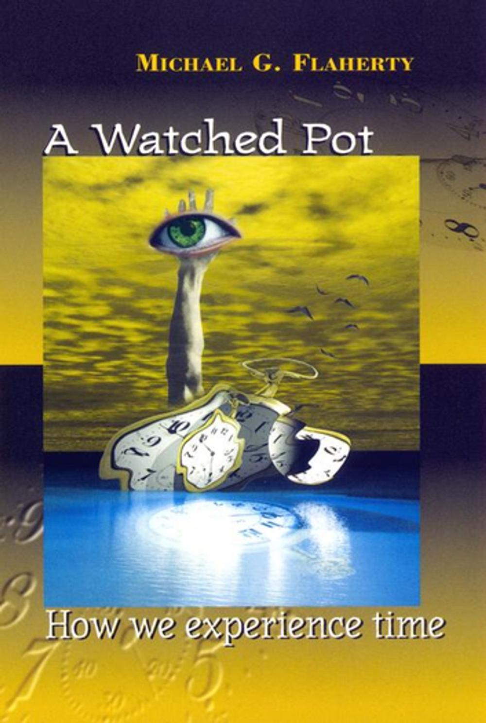 Big bigCover of A Watched Pot