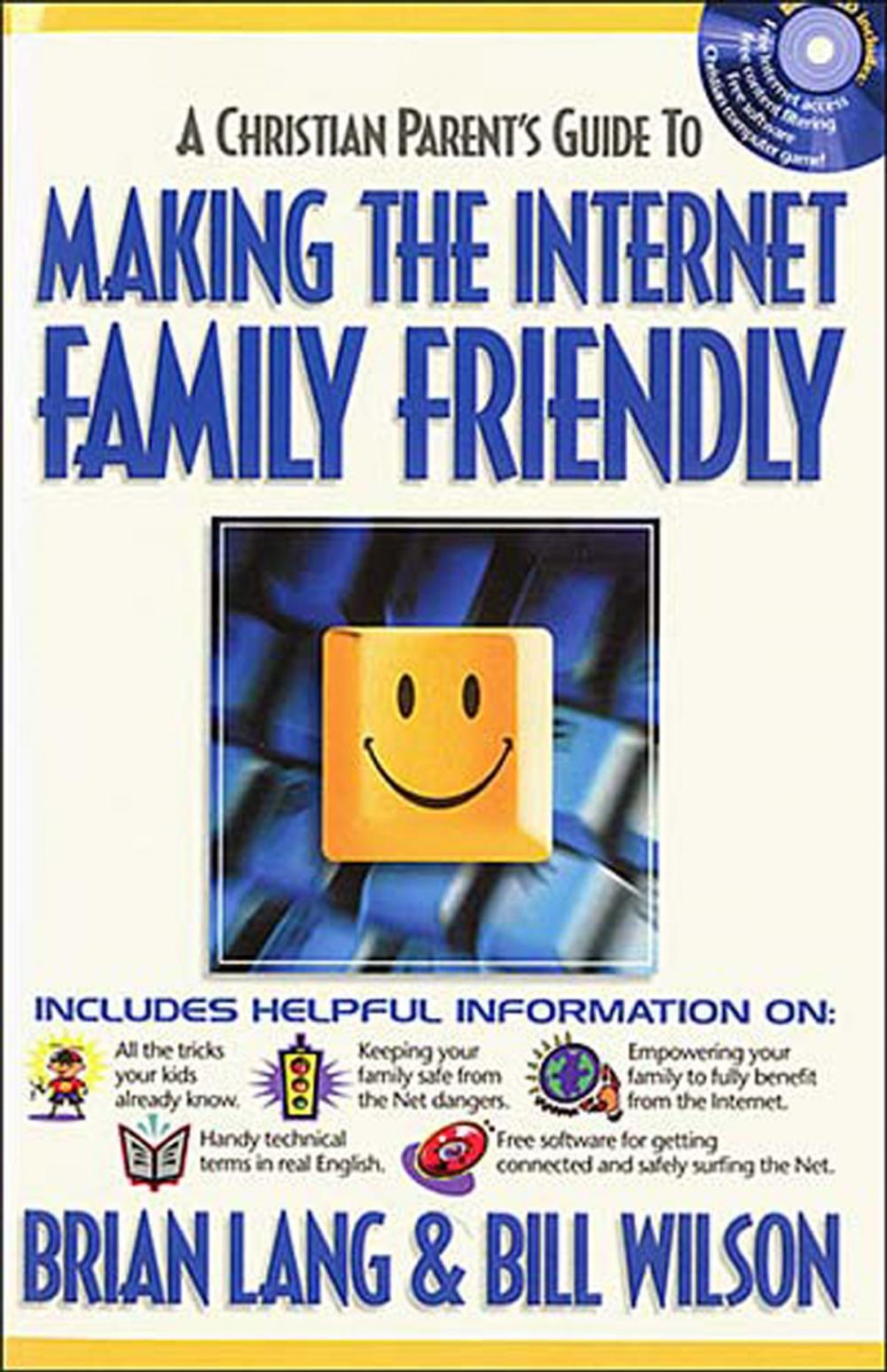 Big bigCover of Making the Internet Family Friendly