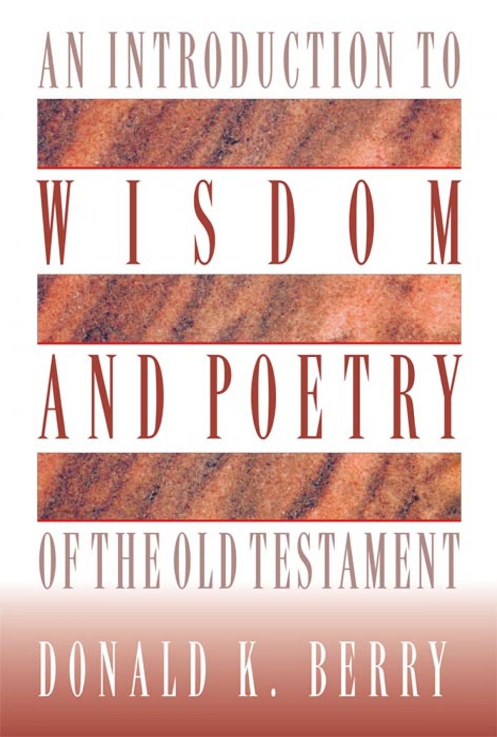 Big bigCover of An Introduction to Wisdom and Poetry of the Old Testament