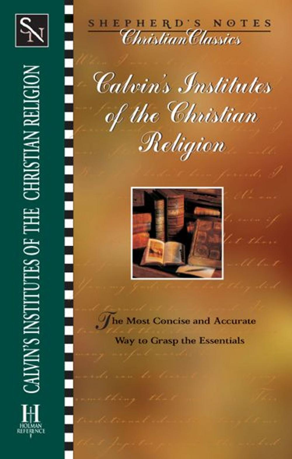 Big bigCover of Calvin's Institutes of the Christian Religion