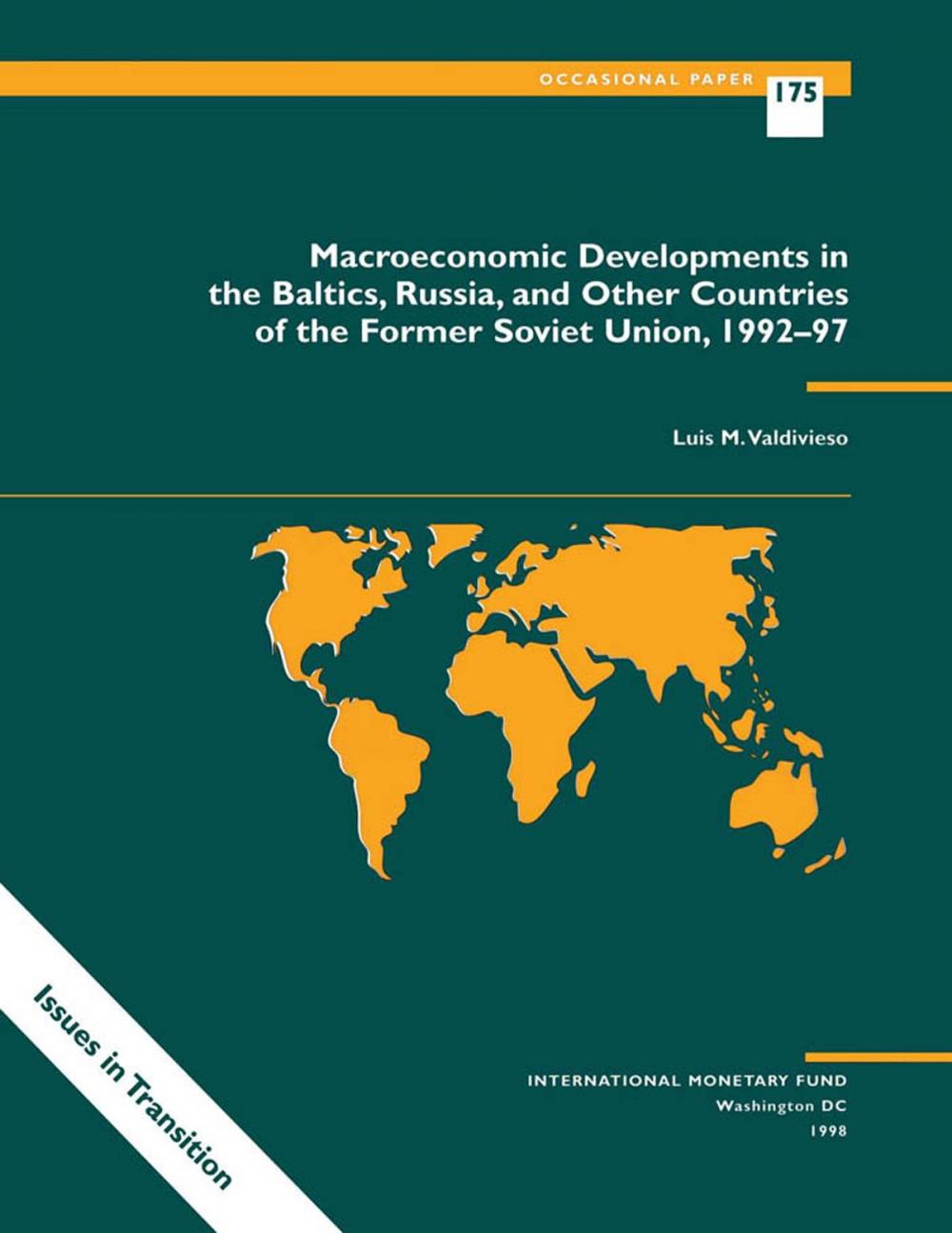 Big bigCover of Macroeconomic Developments in the Baltics, Russia, and Other Countries of the Former Soviet Union, 1992-97