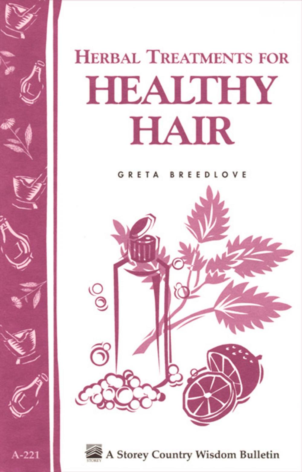 Big bigCover of Herbal Treatments for Healthy Hair