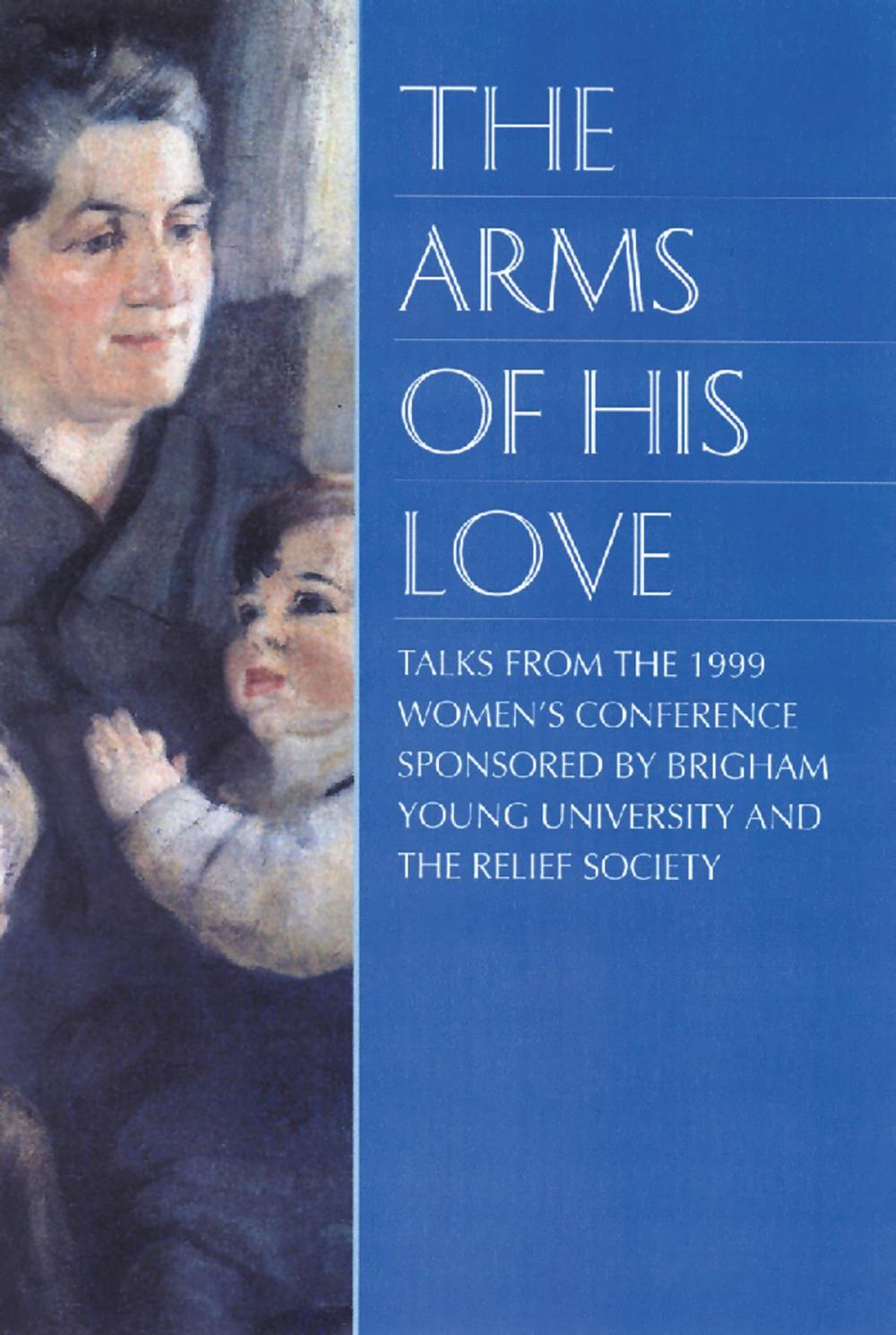 Big bigCover of The Arms of His Love