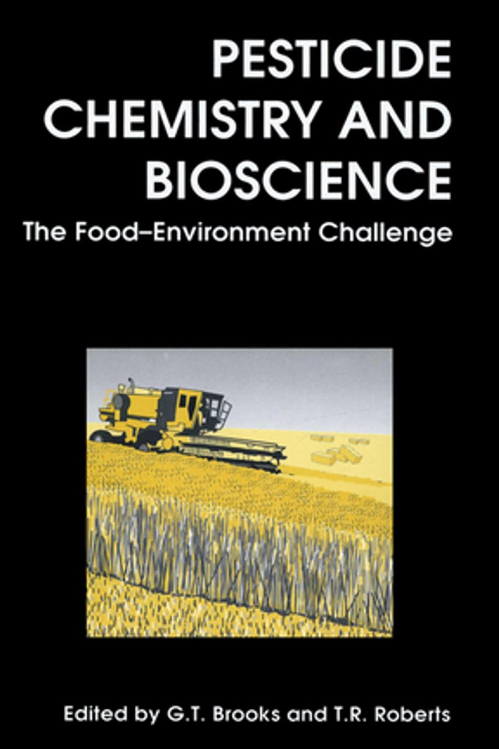 Big bigCover of Pesticide Chemistry and Bioscience