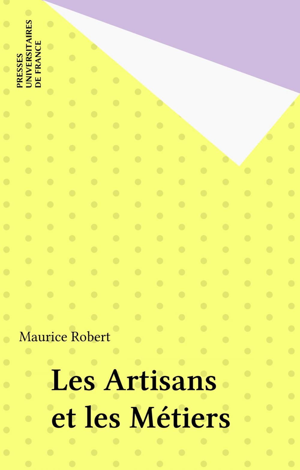 Big bigCover of Les Artisans et les Métiers