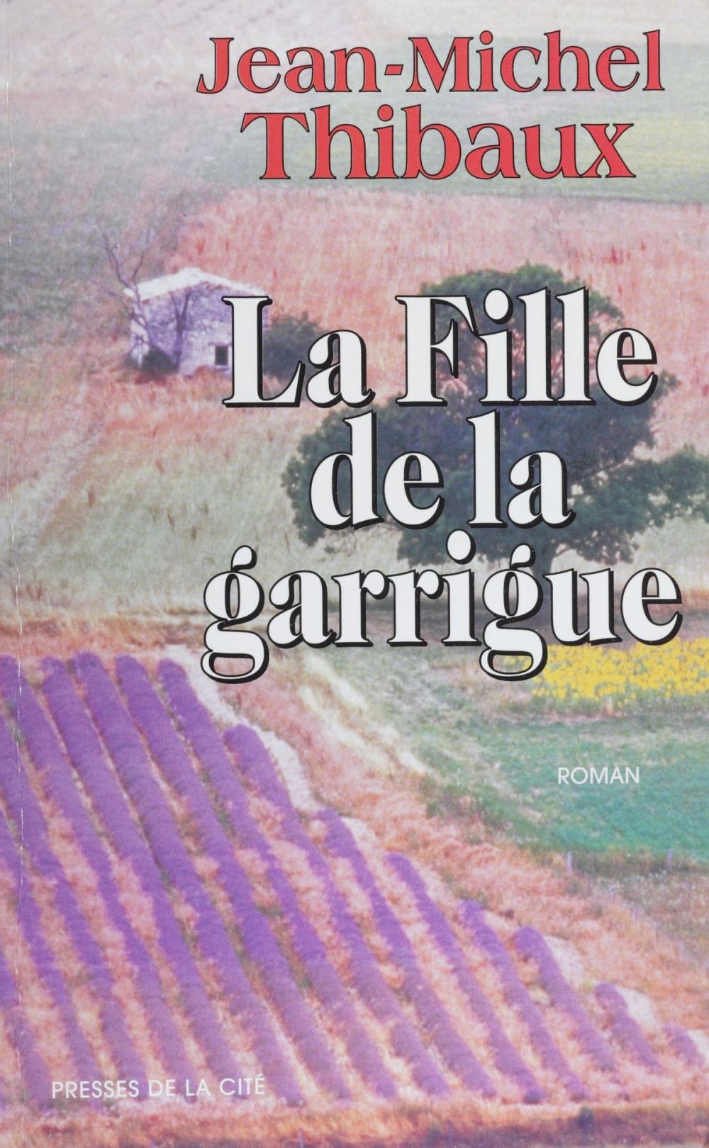 Big bigCover of La Fille de la garrigue