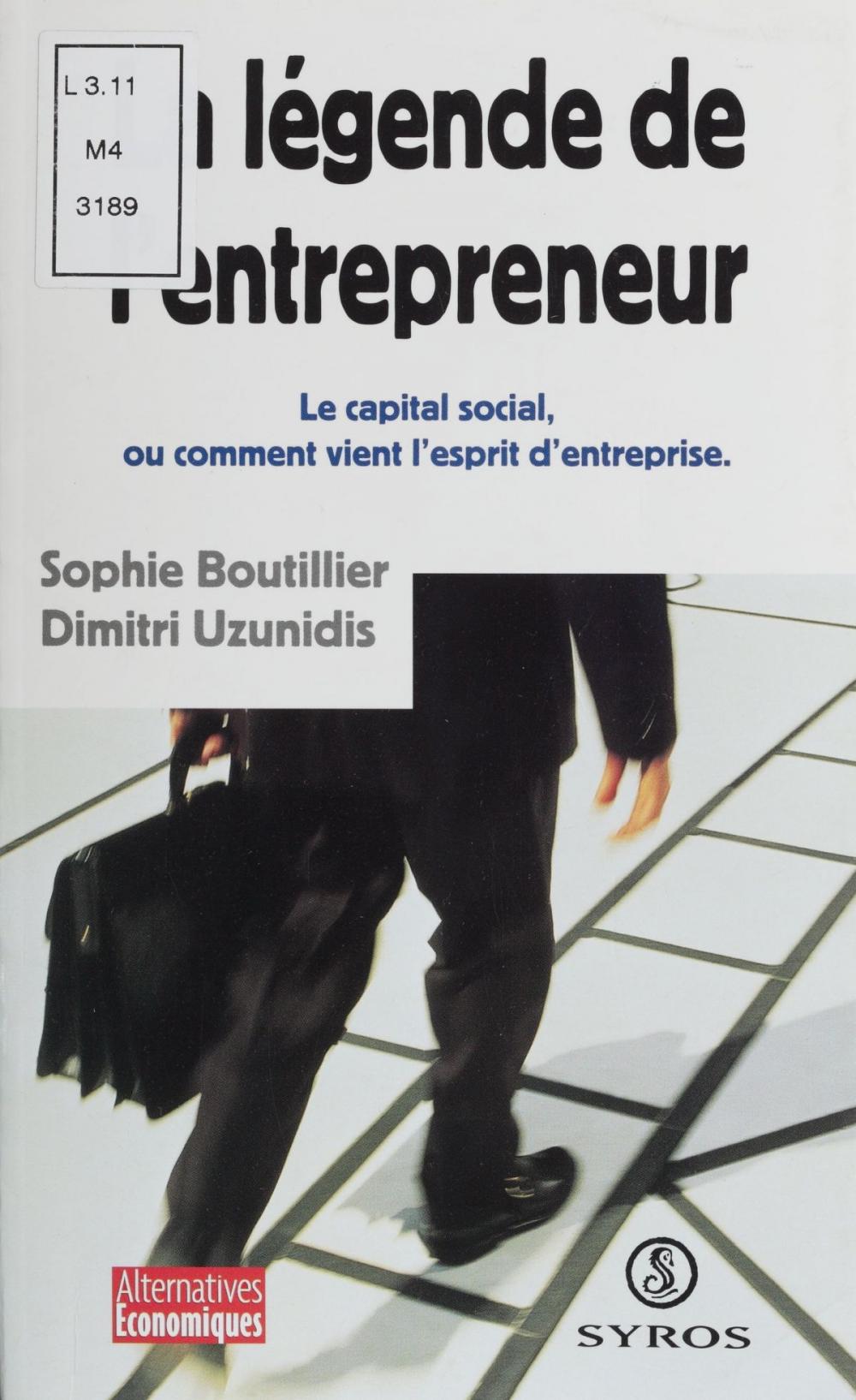 Big bigCover of La légende de l'entrepreneur