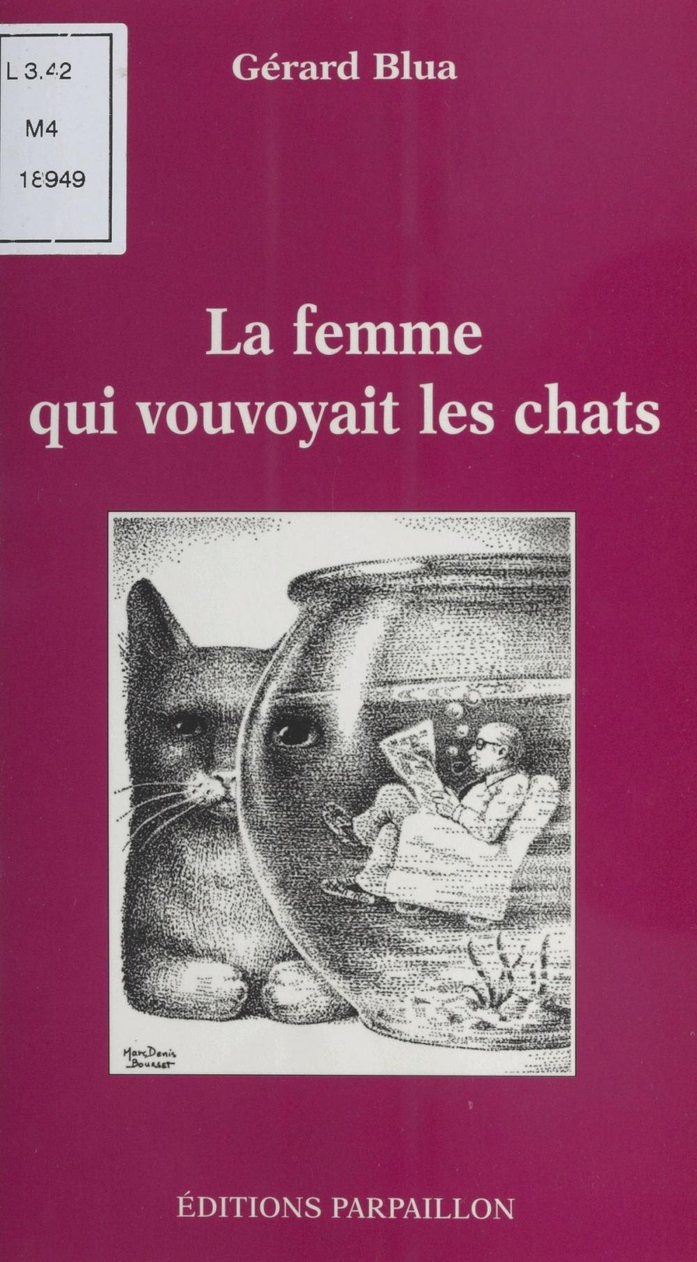 Big bigCover of La femme qui vouvoyait les chats