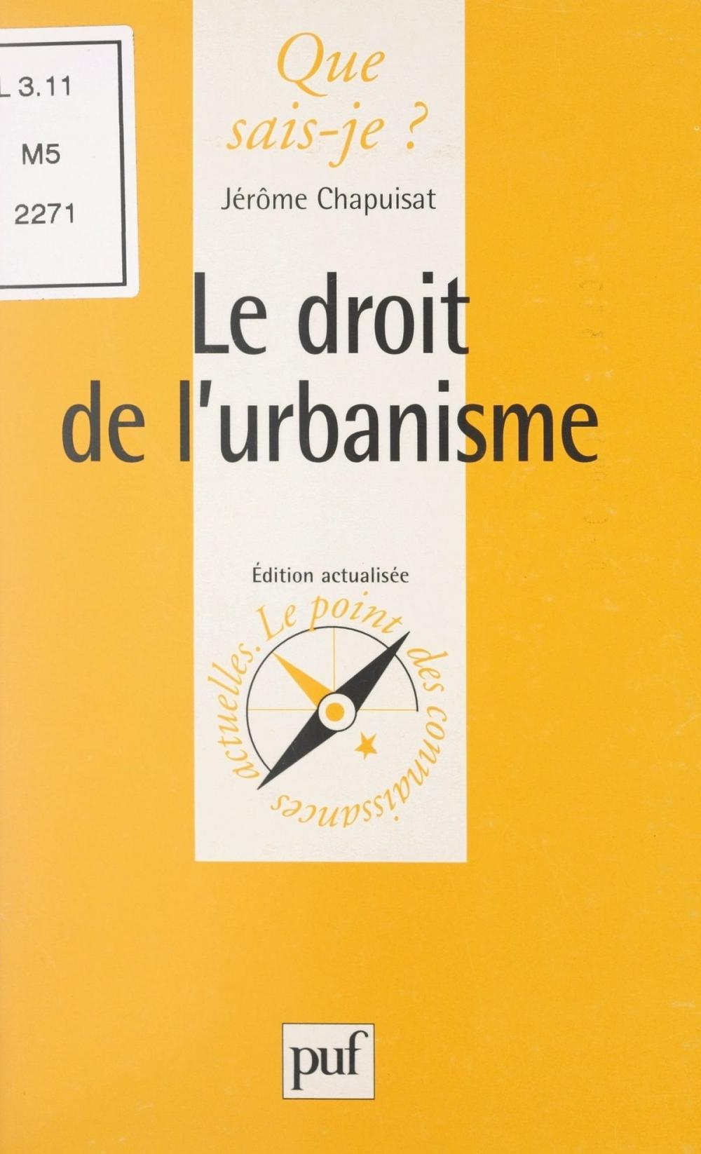 Big bigCover of Le droit de l'urbanisme