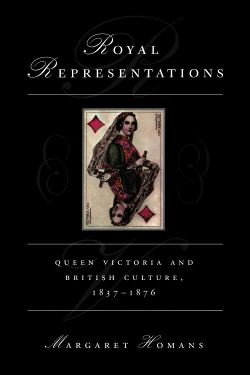 Cover of the book Royal Representations by Margaret Homans, University of Chicago Press