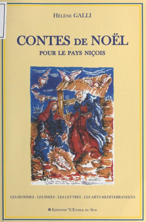 Cover of the book Contes de Noël pour le Pays niçois by Hélène Galli, FeniXX réédition numérique