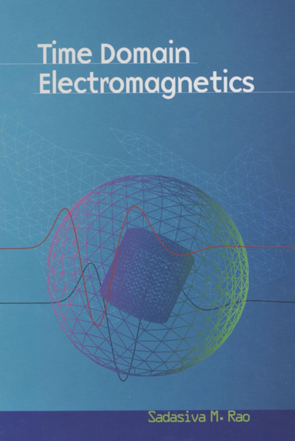 Big bigCover of Time Domain Electromagnetics