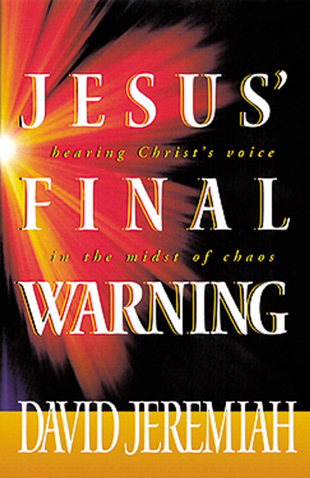 Big bigCover of Jesus' Final Warning