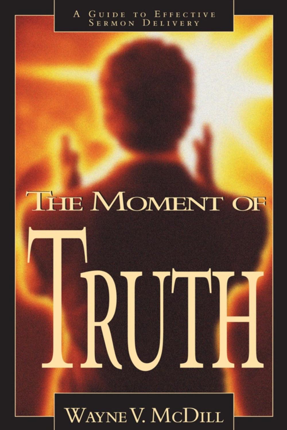 Big bigCover of The Moment of Truth