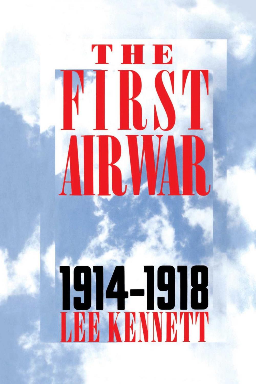 Big bigCover of The First Air War