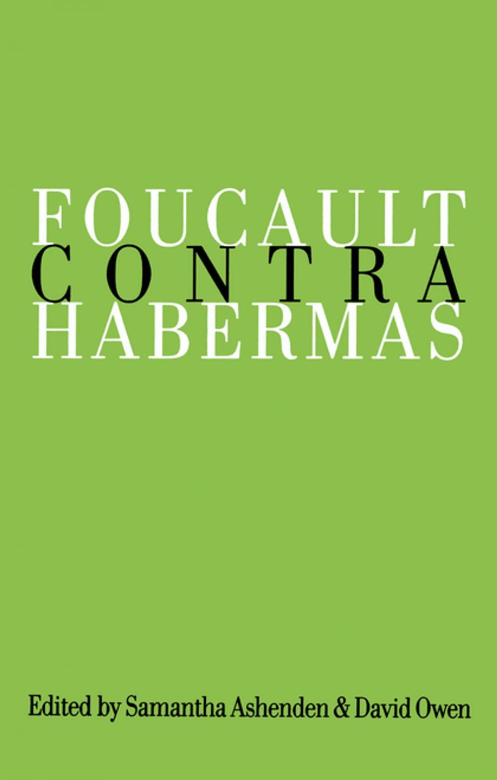 Big bigCover of Foucault Contra Habermas