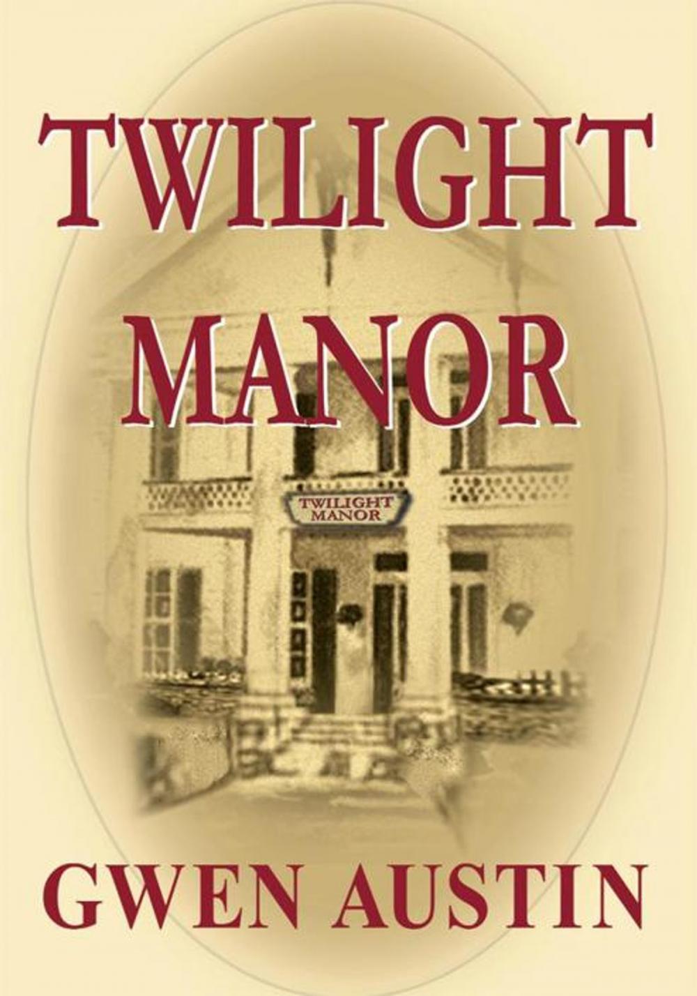 Big bigCover of Twilight Manor