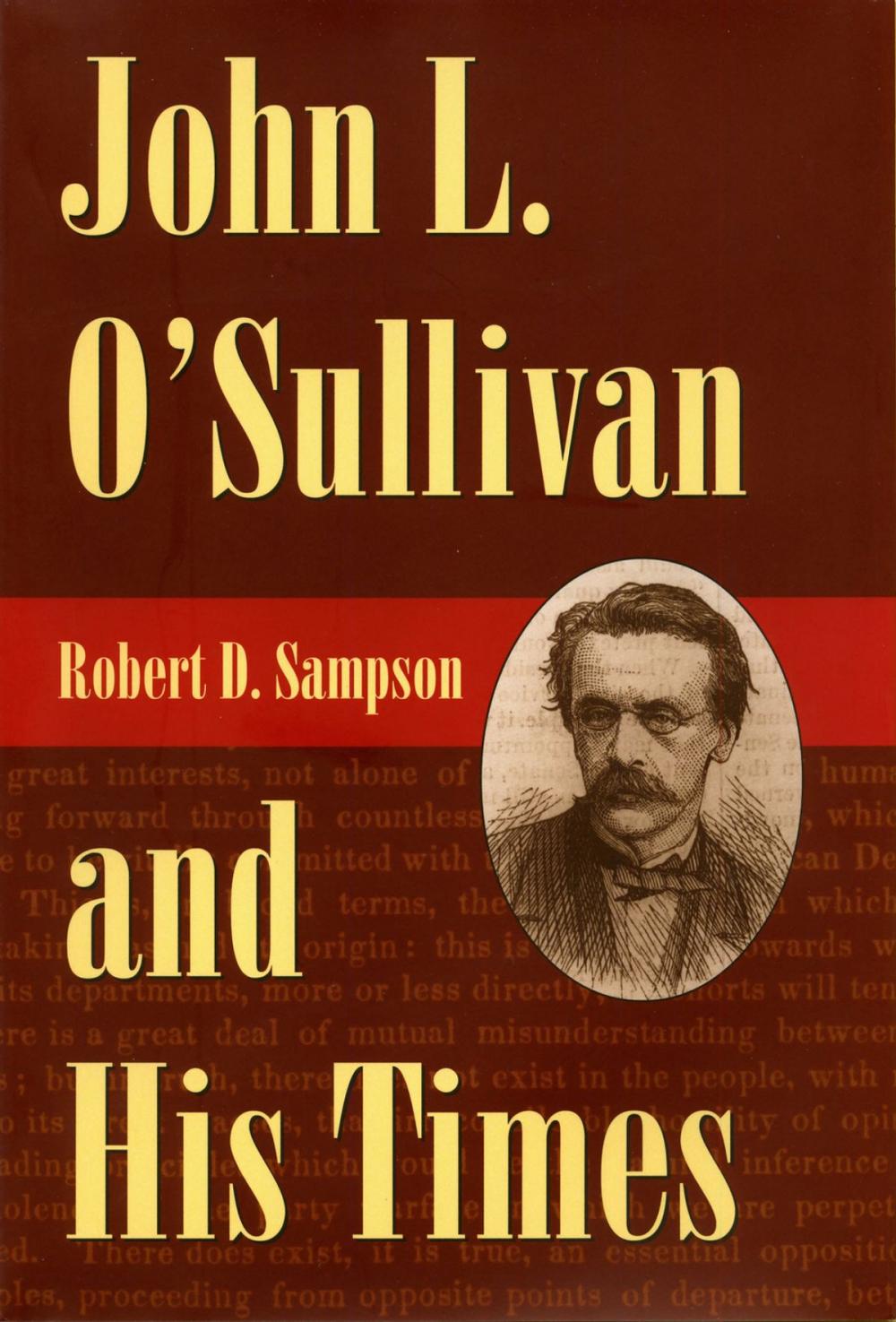 Big bigCover of John L. O'Sullivan and His Times