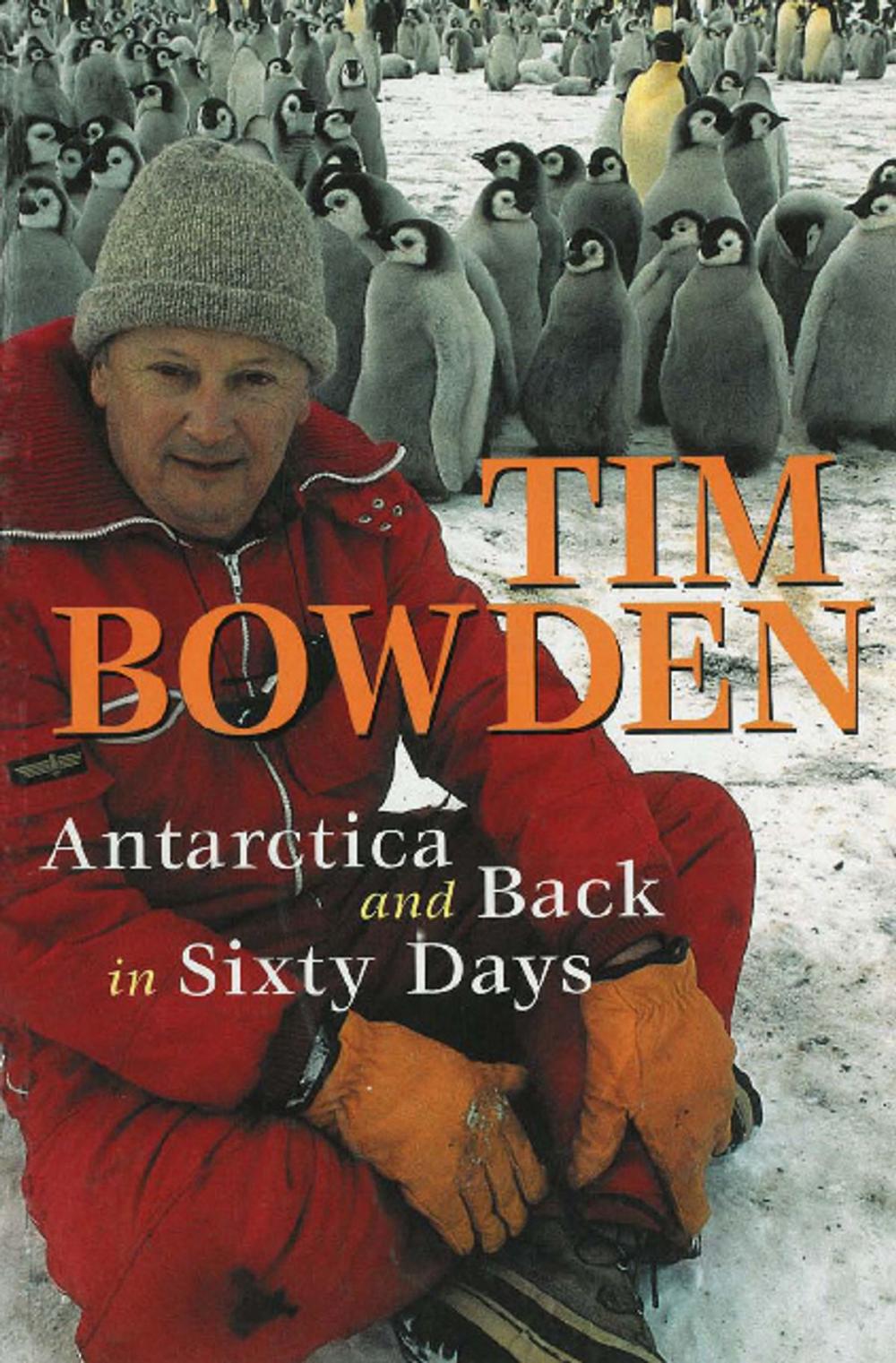 Big bigCover of Antarctica and Back in Sixty Days