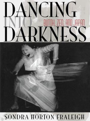 Cover of the book Dancing Into Darkness by Robin Becker