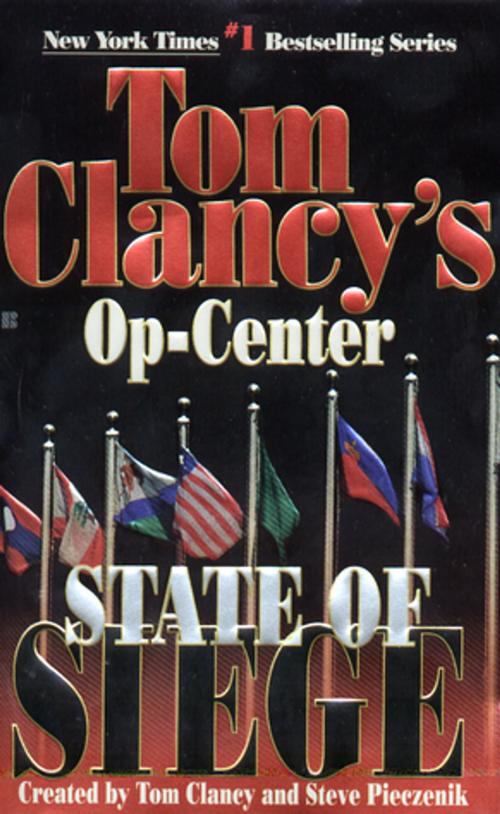 Cover of the book State of Siege by Tom Clancy, Steve Pieczenik, Jeff Rovin, Penguin Publishing Group