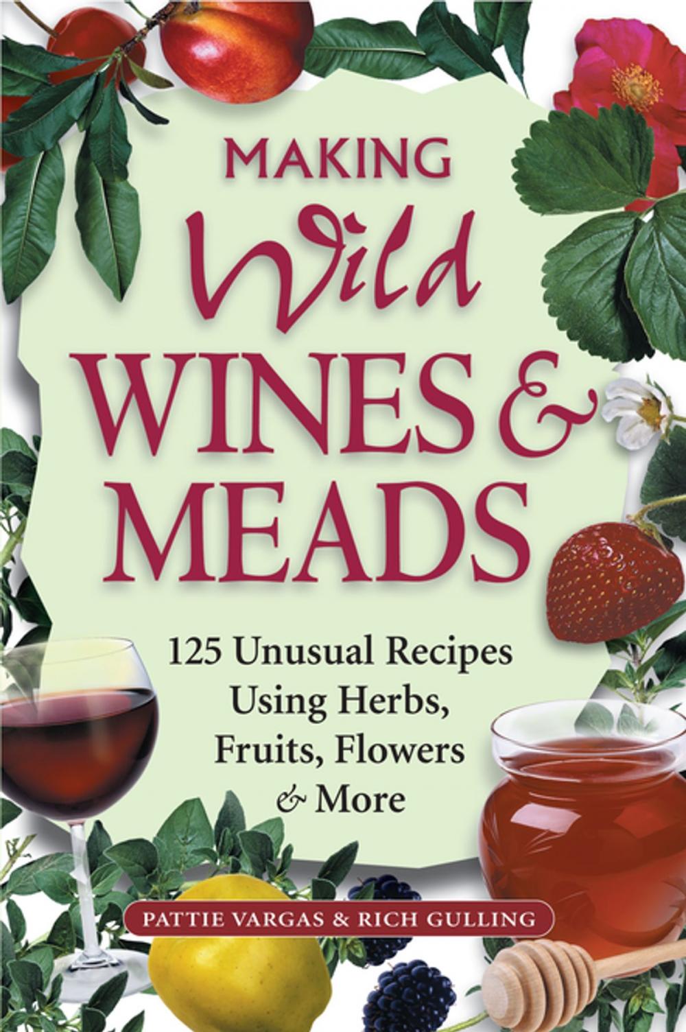 Big bigCover of Making Wild Wines & Meads