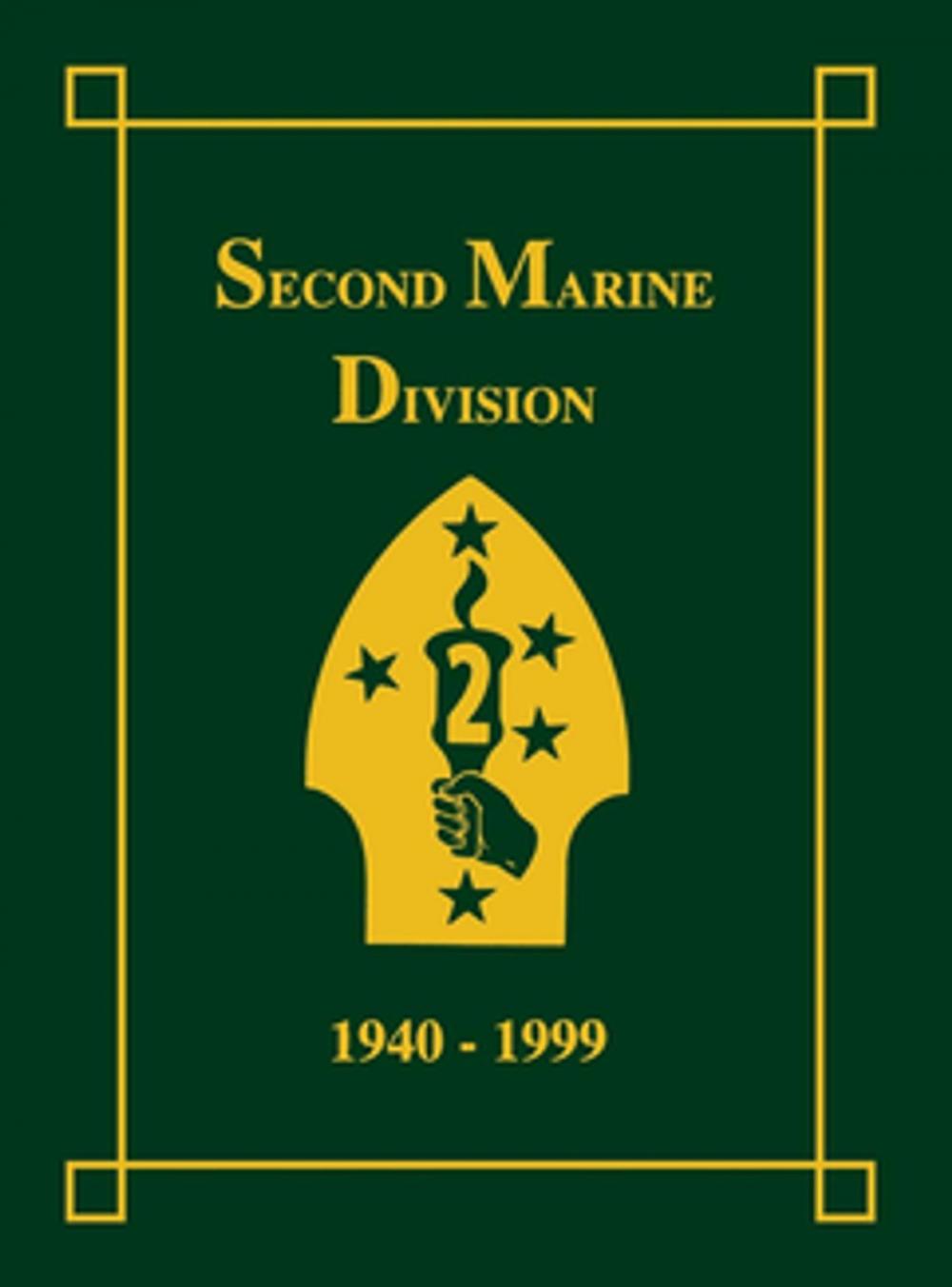 Big bigCover of Second Marine Division, 1940-1999