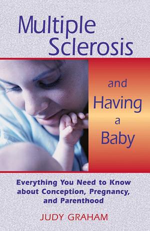 Book cover of Multiple Sclerosis and Having a Baby