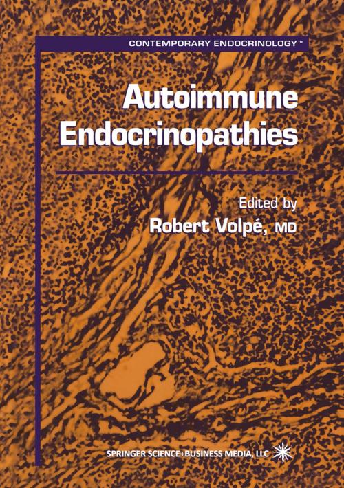 Cover of the book Autoimmune Endocrinopathies by , Humana Press