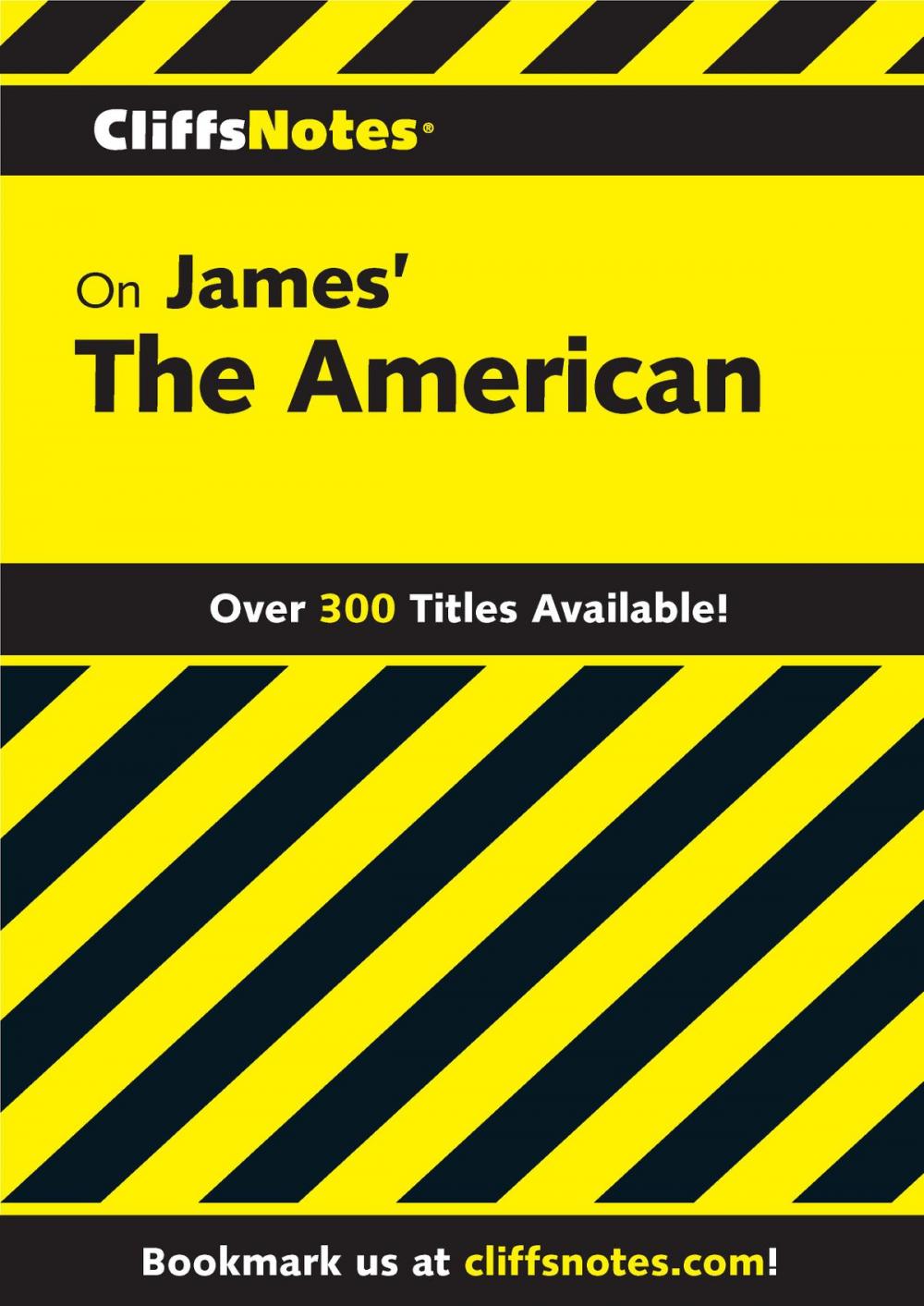 Big bigCover of CliffsNotes on James' The American