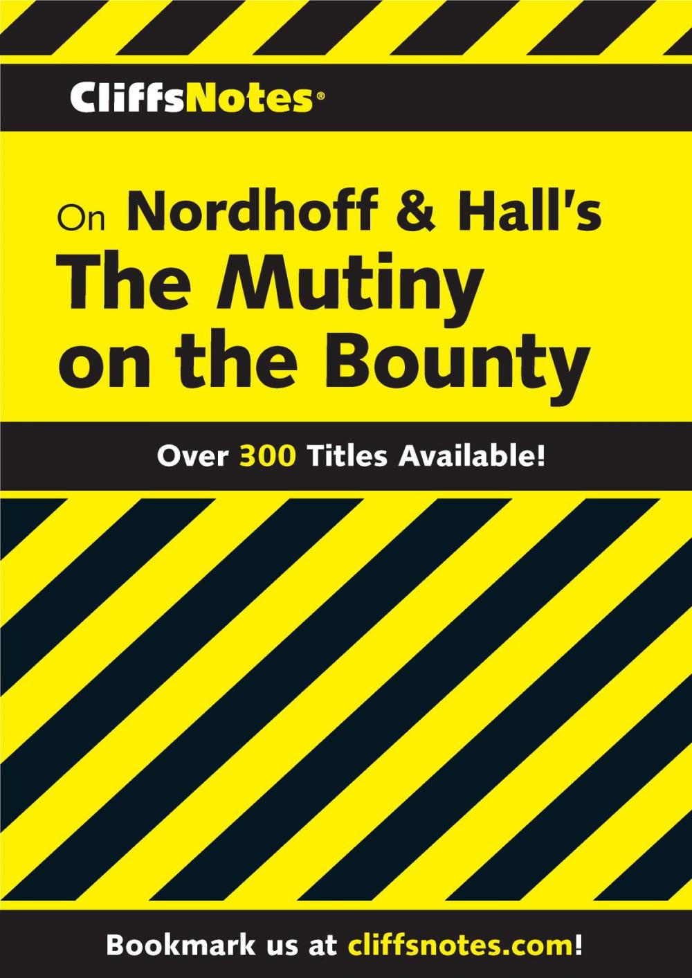 Big bigCover of CliffsNotes on Nordhoff and Hall's The Mutiny on the Bounty