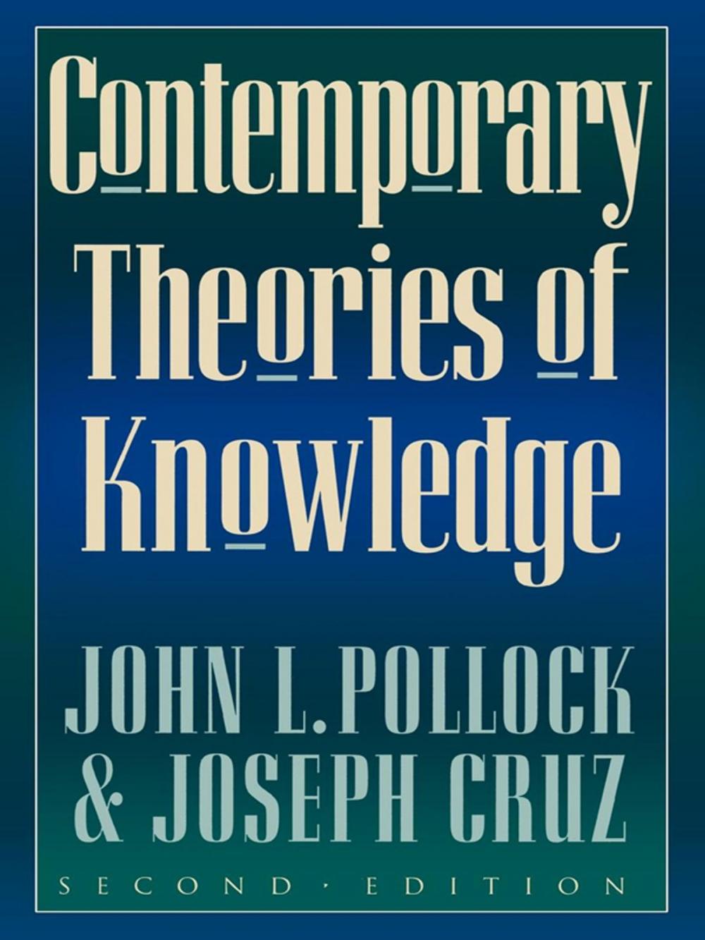 Big bigCover of Contemporary Theories of Knowledge