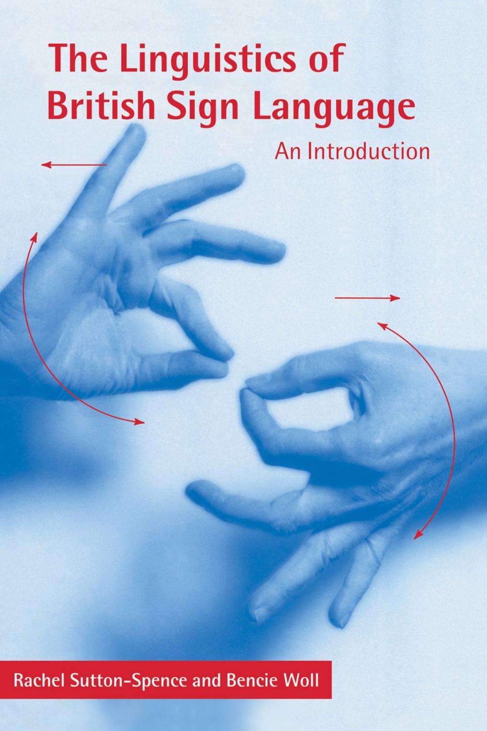 Big bigCover of The Linguistics of British Sign Language